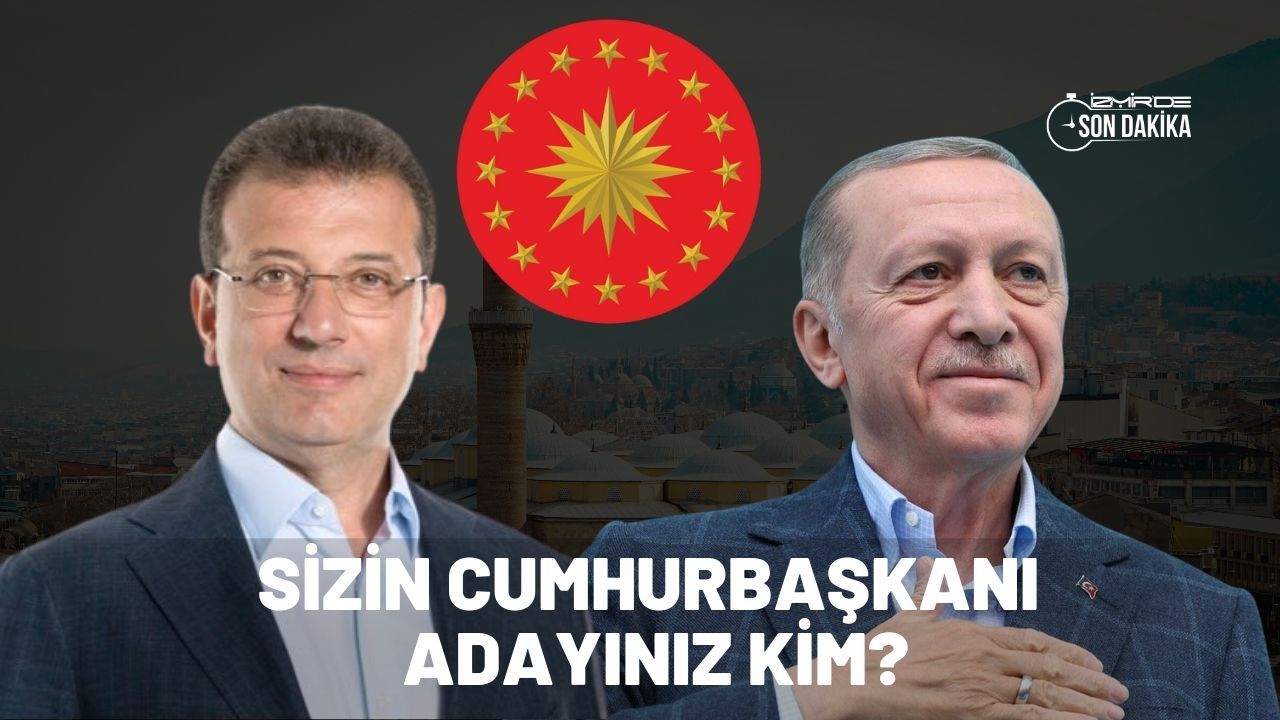 Sizin cumhurbaşkanınız kim olsun?