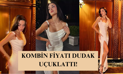 Hande Erçel'in kombin fiyatı dudak uçuklattı!