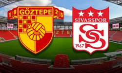 Göztepe-Sivasspor maçının ilk 11’leri belli oldu