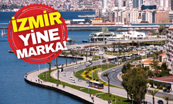 İzmir Dünyanın en iyi 100 marka şehir listesinde!