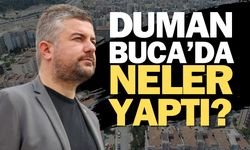 İzmir Buca'da Görkem Duman şimdiye kadar ne yaptı?