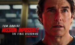 Mission: Impossible 8 - The Final Reckoning ilk fragmanı yayınlandı!