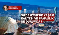 İzmir’de yaşam pahalılığı tartışması büyüyor: Sizce İzmir’de yaşam kalitesi ve pahalılık ne durumda?