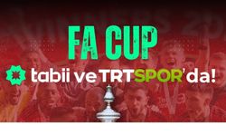 FA Cup, 4 yıl boyunca TRT ve Tabii’de