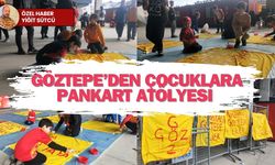 Göztepe’de çocuklara özel Pankart Atölyesi gerçekleşti