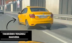 İzmir'de taksi şoförünün tehlikeli manevrası!