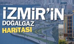 İzmir’in doğalgaz haritası: Yatırımlar ve gelecek planları