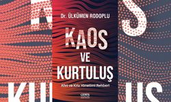 “Kaos ve Kurtuluş”: Hayatta kalma mücadelesinin kılavuzu