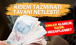 Ocak ayının gelmesiyle hesaplar değişti: Kıdem tazminatı tavanı belli oldu!