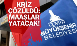 İzmir Büyükşehir Belediyesinde iş bırakma eylemi öncesi maaş krizi çözüldü!