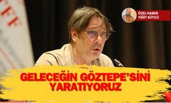 Geleceğin Göztepe’sini yaratıyoruz