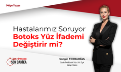 Hastalarımız soruyor: Botoks yüz ifademi değiştirir mi?