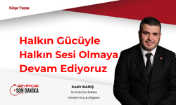 Halkın gücüyle halkın sesi olmaya devam ediyoruz
