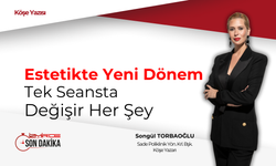 Estetikte yeni dönem: Tek seansta değişir her şey