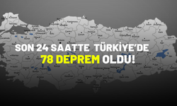 3 Mayıs 2025 | Türkiye'de son 24 saatte 78 deprem meydana geldi