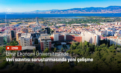 İzmir Ekonomi Üniversitesi’nde veri sızıntısı soruşturmasında yeni gelişme