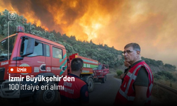 İzmir Büyükşehir’den 100 itfaiye eri alımı