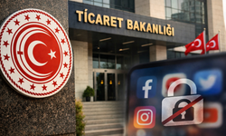 Ticaret Bakanlığı'ndan sosyal medya hesaplarına ve internet sitelerine erişim engeli kararı