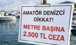 Amatör denizcilere bir şok daha: Metre başına 2.500 TL ceza geliyor