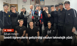 Altan robot: İzmirli öğrencilerin geliştirdiği okulun teknolojik yüzü