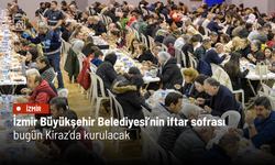 Büyükşehir’in iftar sofrası bugün Kiraz’da kurulacak