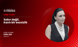 Sabır değil, kanlı bir sessizlik