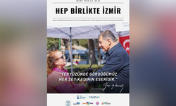İzmir Büyükşehir’in mart bülteni ''Hep Birlikte İzmir'' yayında