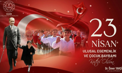 İzmir İl Milli Eğitim Müdürü Yahşi’den 23 Nisan mesajı