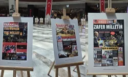 15 Temmuz’u anlatan manşetler İzmir'de buluştu: İstinyePark’ta anlamlı açılış!