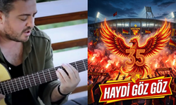 "Haydi Göz Göz" Marşı taraftarın diline dolandı