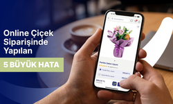 Online çiçek siparişinde yapılan 5 büyük hata