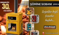 Egebeta Urla Bazaar’da şömine sobalarında %30 indirim fırsatı