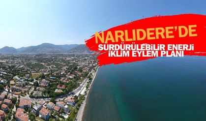 İzmir Narlıdere Belediyesi, Sürdürülebilir Enerji ve İklim Eylem Planı hazırlıklarına başladı