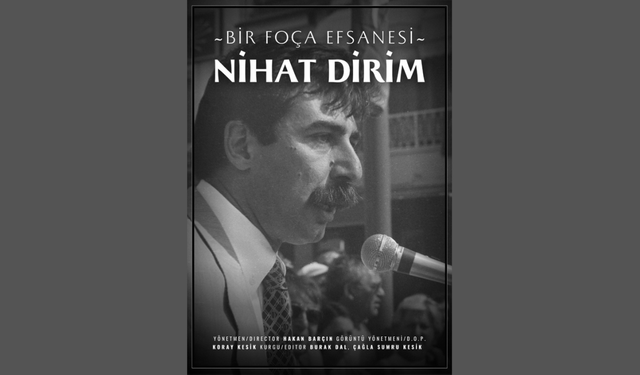 Bir Foça Efsanesi: Nihat Dirim