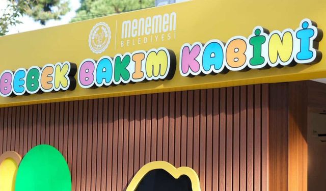 Menemen Merkez Çarşı’ya bebek bakım kabini geliyor