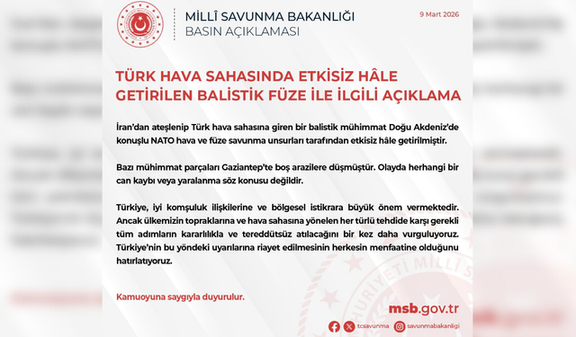 İran’dan atılan balistik mühimmat Türkiye tarafından etkisiz hale getirildi