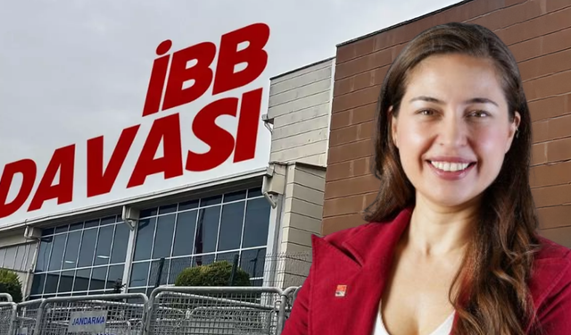 İBB davasında İzmir detayı dikkat çekti