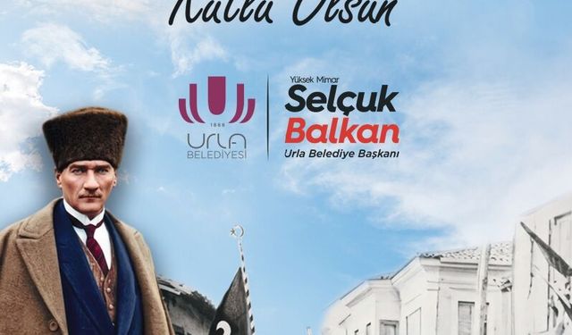 Atatürk'ün Urla'ya Gelişinin 100. Yıldönümü