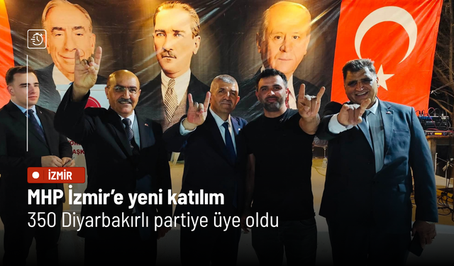 MHP İzmir’de yeni katılım dalgası! 350 Diyarbakırlı partiye üye oldu