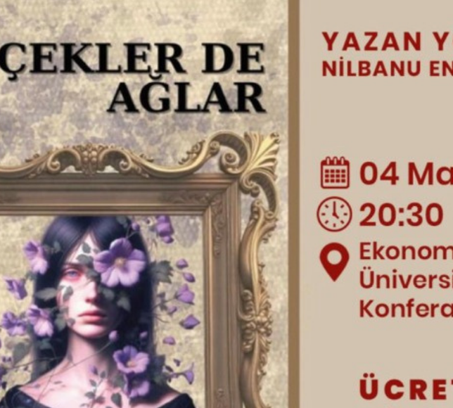 Balçova’da 8 Mart’a özel sahne: “Çiçekler de Ağlar” izleyiciyle buluşuyor