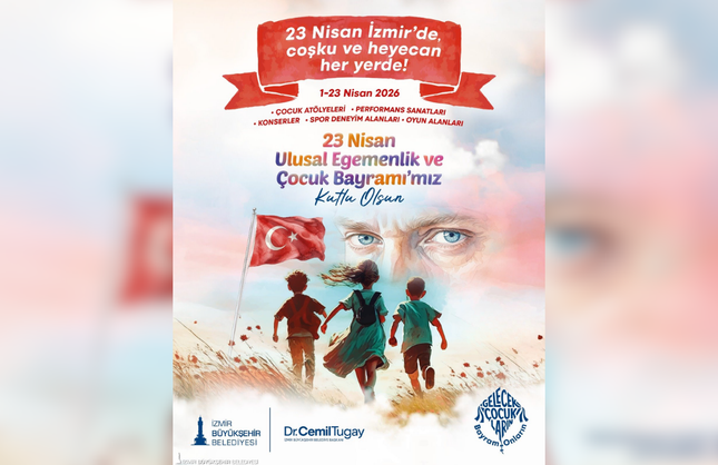 İzmir’de 23 Nisan coşkusu dört bir yanda