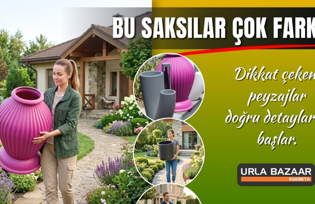 Egebeta Urla Bazaar’da her alana uygun özel saksı çeşitleri