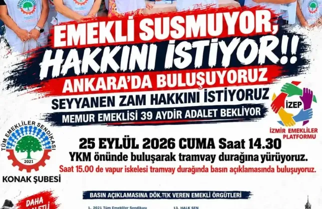 İzmir’de emekliler yeniden alanlara çıkacak
