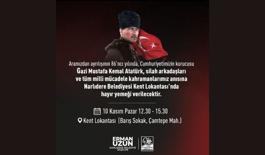 Narlıdere'de Atatürk ve silah arkadaşları anısına hayır yemeği