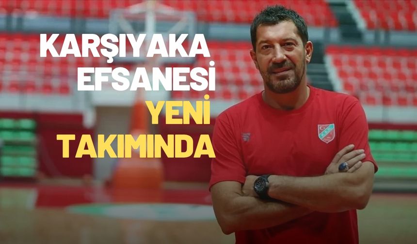 Karşıyaka efsanesi Ufuk Sarıca’nın yeni adresi