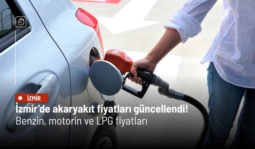 Akaryakıta zam dalga dalga geliyor: İzmir’de pompa fiyatları yeniden arttı!