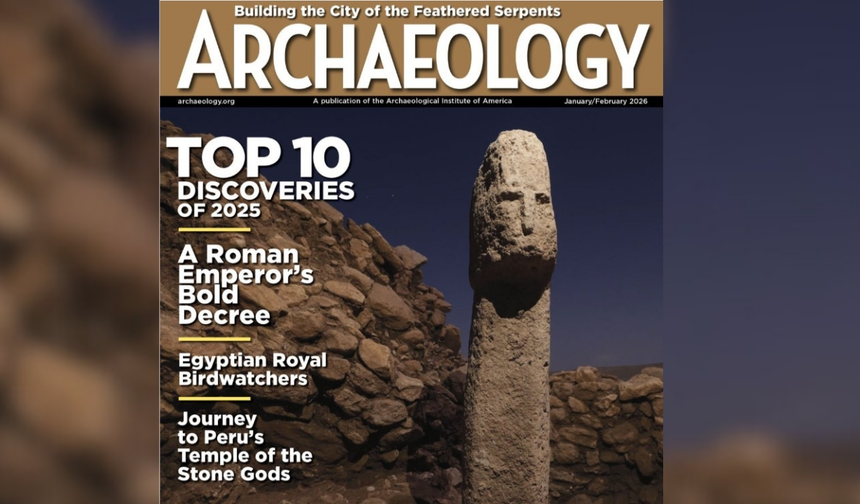 Karahantepe, 2025’in en önemli 10 arkeolojik keşfi arasında