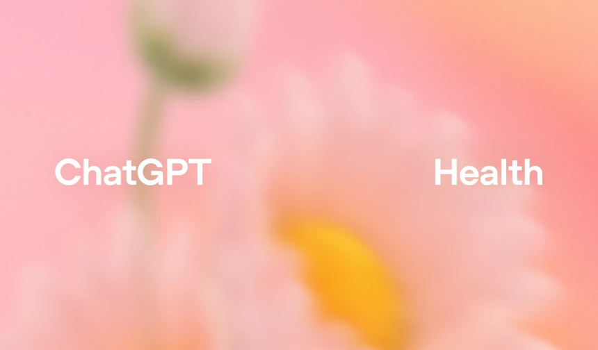 OpenAI’den ücretsiz sağlık hamlesi: ChatGPT Health dönemi başlıyor