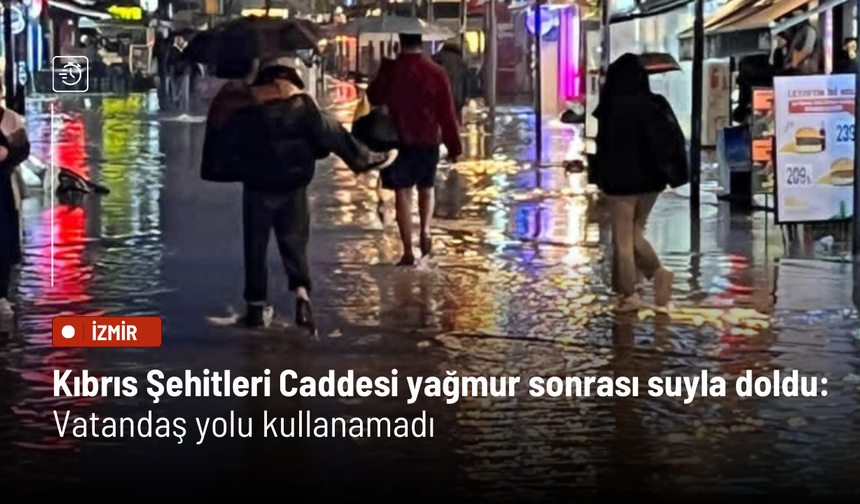 Kıbrıs Şehitleri Caddesi yağmur sonrası suyla doldu: Vatandaş yolu kullanamadı