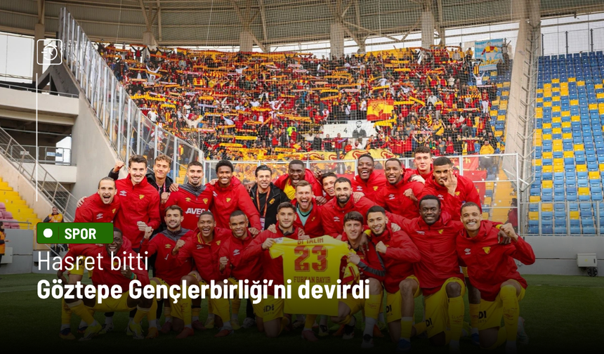Göztepe, Gençlerbirliği deplasmanında 2-0 kazandı ve 6 hafta sonra galibiyete kavuştu